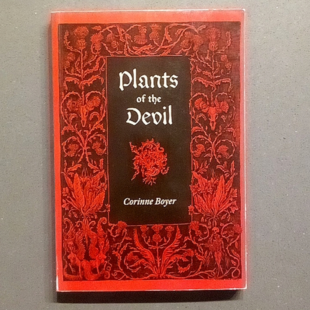 Plants of the Devil (Author Signed Copy)